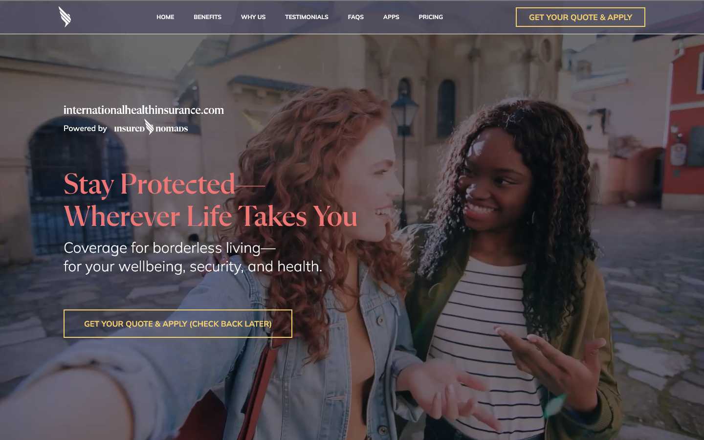 International Health Insurance homepage hero with a 'Stay Protected Wherever Life Takes You' headline over a photo of two smiling women